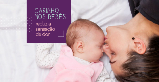 Receber carinho reduz sensação de dor em bebês, diz estudo